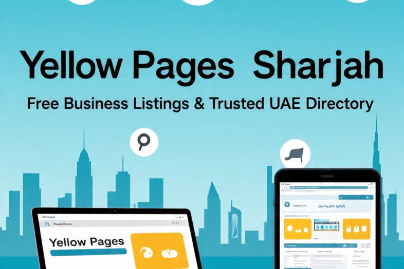 Yellow Pages Sharjah – Free Business Listings & Trusted UAE Directory