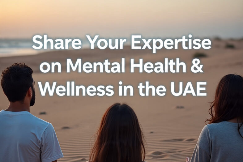 Write for Us: Share Your Expertise on Mental Health & Wellness in the UAE