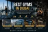 Best Gyms in Dubai